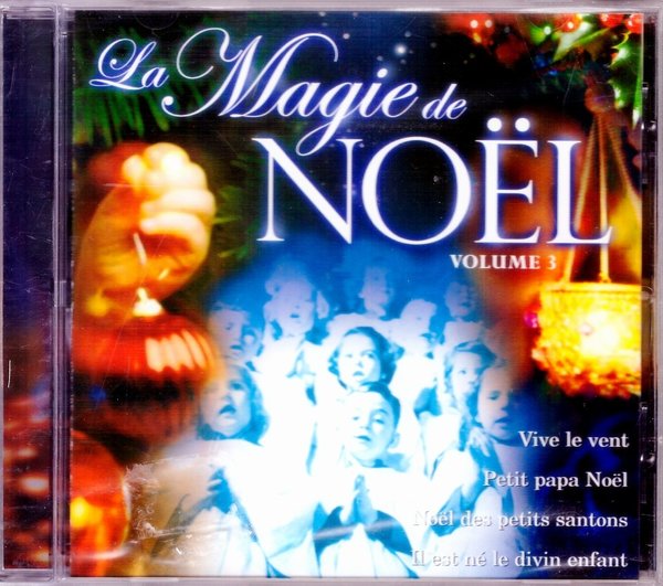 Ausverkauf: CD La Magie de Noel Vol. 3 - Weihnachten