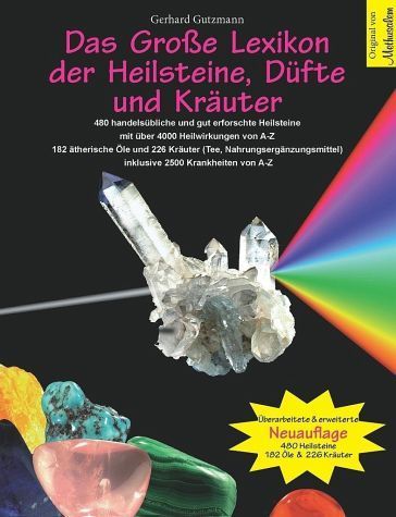 Buch: Das große Lexikon der Heilsteine - Überarbeitete & erweiterte Neuauflage - Methusalem
