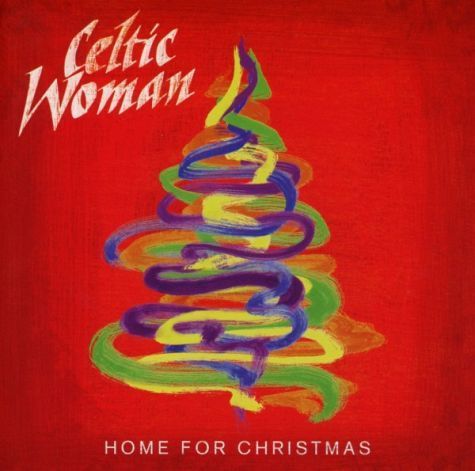 Ausverkauf: CD Celtic Woman Home For Christmas