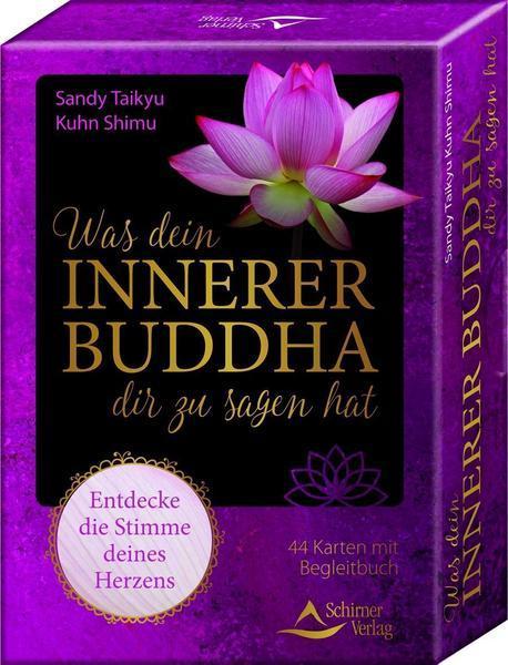 Dein innerer Buddha Entdecke die Stimme Deines Herzens 44 Karten und Begleitbuch
